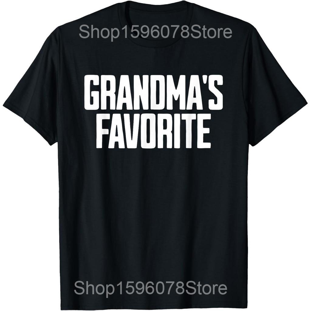 Funny Grandmas Favorite Graphic T Shirts Men Women Pure Cotton Humor Streetwear Tee Shirt Short Sleeve Unisex Loose Clothing