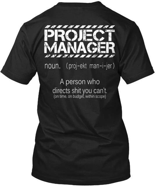 

Project Manager Defined TTshirt Made in the USA Size S to 5XL 4XL
