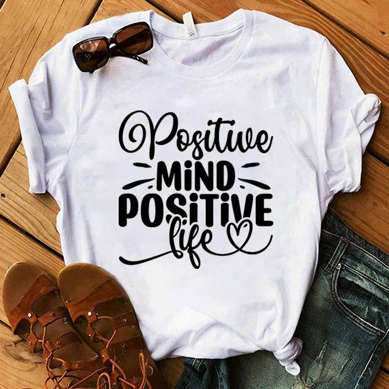 Positive Mind Positive Life Print T-Shirt Women Men Summer Casual Short Sleeve Round Neck Tops Fashion T-Shirts