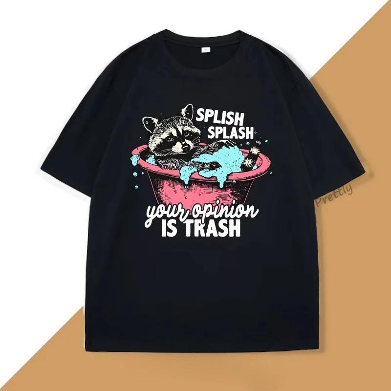 Splish Splash Your Opinion Is Trash camisetas gráficas divertidas camiseta Vintage de mapache hombres mujeres cuello redondo S