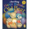 Alles Gute zum Geburtstag, alter Bär (Alter Bär und Freunde)