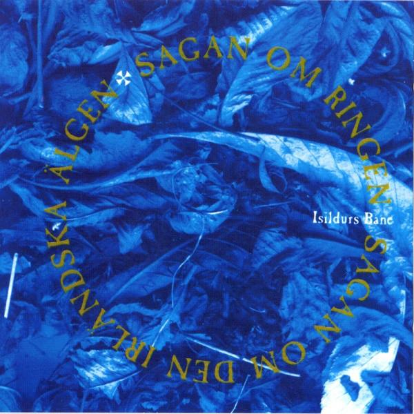 CD ISILDURS BANE Сага об ирландских водорослях Сага SUCD00392 ШВЕДСКИЙ УНИКУМ 1992 Швеция ObiRock Б/у