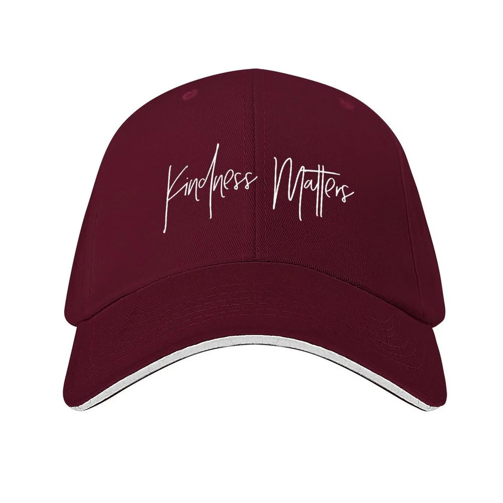 Kindness Matters Baseball Cap Luxury Cap Beach Bag black Hat Unisex For The Sun Unisex Womens