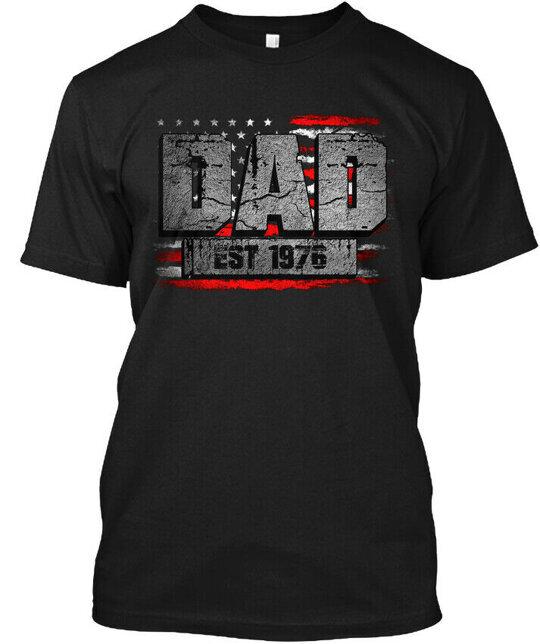 Dad Est. 1976 T-Shirt Made in the USA Size S to 5XL Unisex T-Shirt XXL