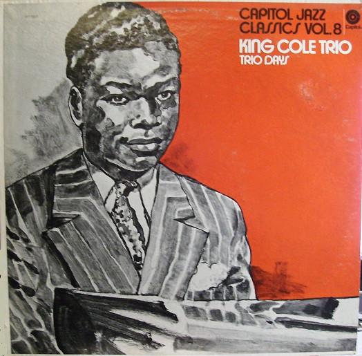 LP Record KING COLE TRIO - Trio Days M11033 CAPITOL 1972 US Jazz Used