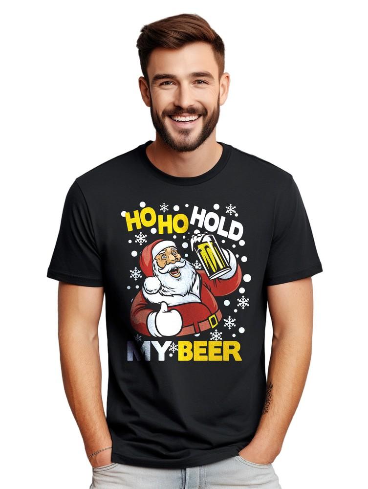 Ho Ho Hold My Beer! Funny Santa Claus T-shirt for the Naughty List. Perfect for