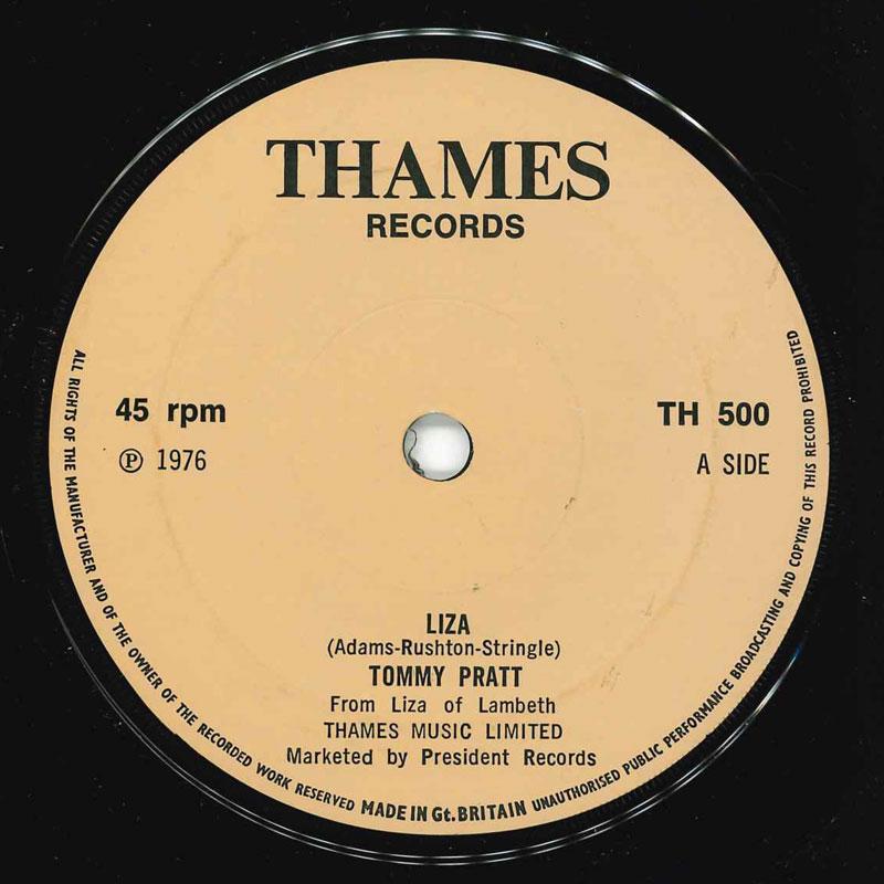 

7inch Record TOMMY PRATT - Liza TH500 THAMES 1976 UK Pop Used