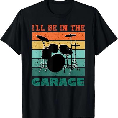 Je serai dans le garage Batterie vintage Groupe Batteur T-shirt