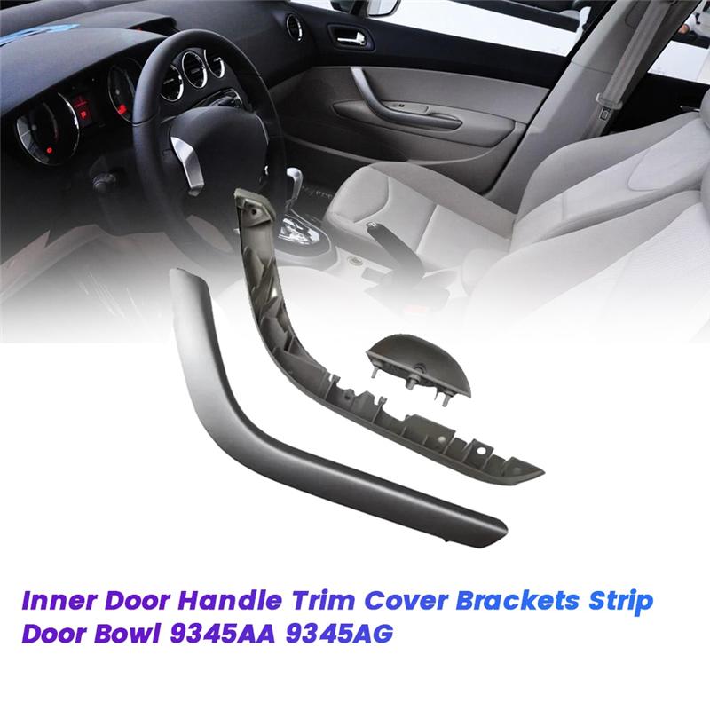 

6Pcs Front Door Handle Trim Cover+Brackets Strip+Inner Door Bowl 9345AA 9345AG For 408 1.6I 2.0I Armrest Decor як показано кольору