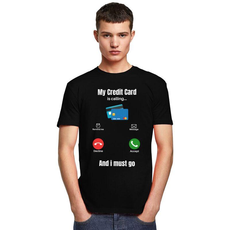 Cool My Credit Card Is Calling T Shirt Men Short Sleeve 100 Cotton Tshirt Tees Fashion Tshirt For Husband Boyfriend