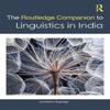 The Routledge Companion To Linguistics In India by Nagarajan &... 9781032366418