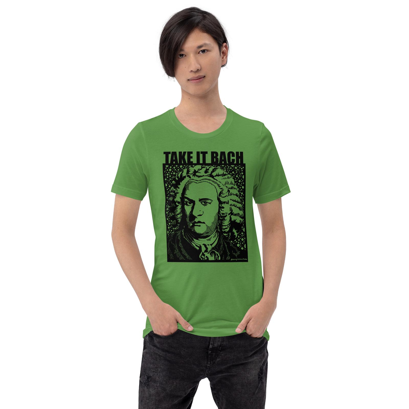 Take it Bach Classical Music T-shirt unisex XXXXL