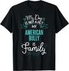 Süßes American Bully Shirt Familienhund Geschenk für Frauen Männer Lustiges Geschenk Unisex T-Shirt