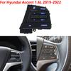 Car Cruise Control Steering Wheel Buttons Switch For Hyundai 1.6L ACCENT 2019 2020 2021 2022 2023 With Backlight