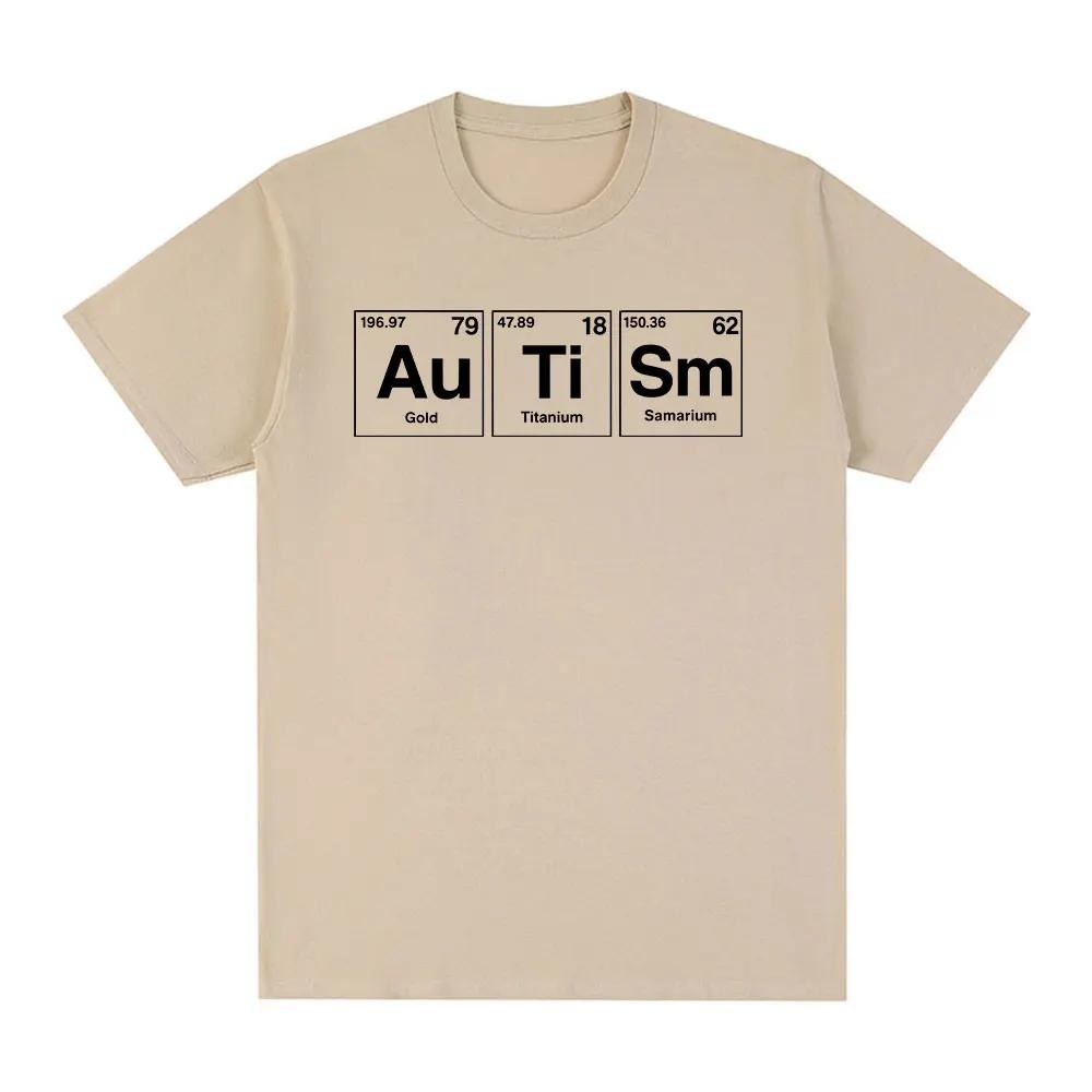 Autism Periodic Table Funny Meme T-shirts Men's Women Clothing Fashion Summer Short Sleeves T-shirt Cotton Casual T Shirts