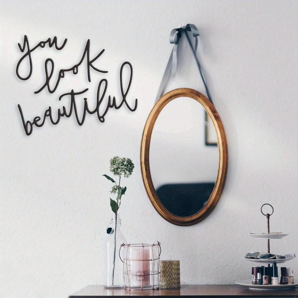 Modern Iron Wall Decor with Inspirational Quote, Black Handwriting on Light Background for Women's Dressing Table and Bathroom