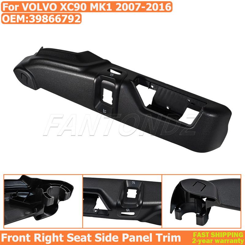 

For Volvo XC90 MK1 2007-2016 Front Seat Right Side Panel Trim 39866792 Replacement Car Interior Parts