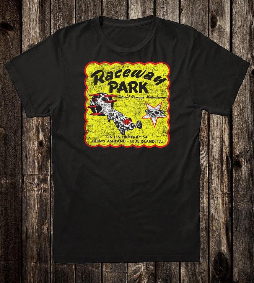 Hot Rod Tee T Shirt Drag Race Racing Raceway Park Motordrome Illinois 3XL