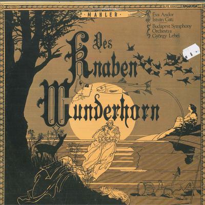 LP Record EVA ANDOR ISTVAN GATI BUDAPEST SY  Mahler Des Knaben Wunderhorn SLPX12043 HUNGAROTON 198 Hungary Classical Used