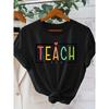 “TEACH them to be kind” Colorful and cute teacher print T Shirt Elegant vintage women's clothing, a gift for the back-to-school season Beautiful