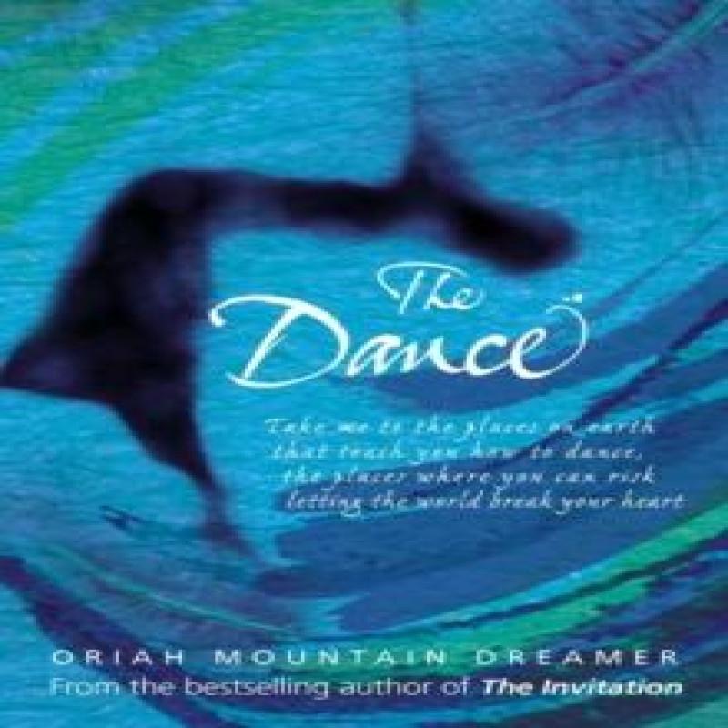 The Dance by Oriah Mountain Dreamer Paperback Book 9780007112999