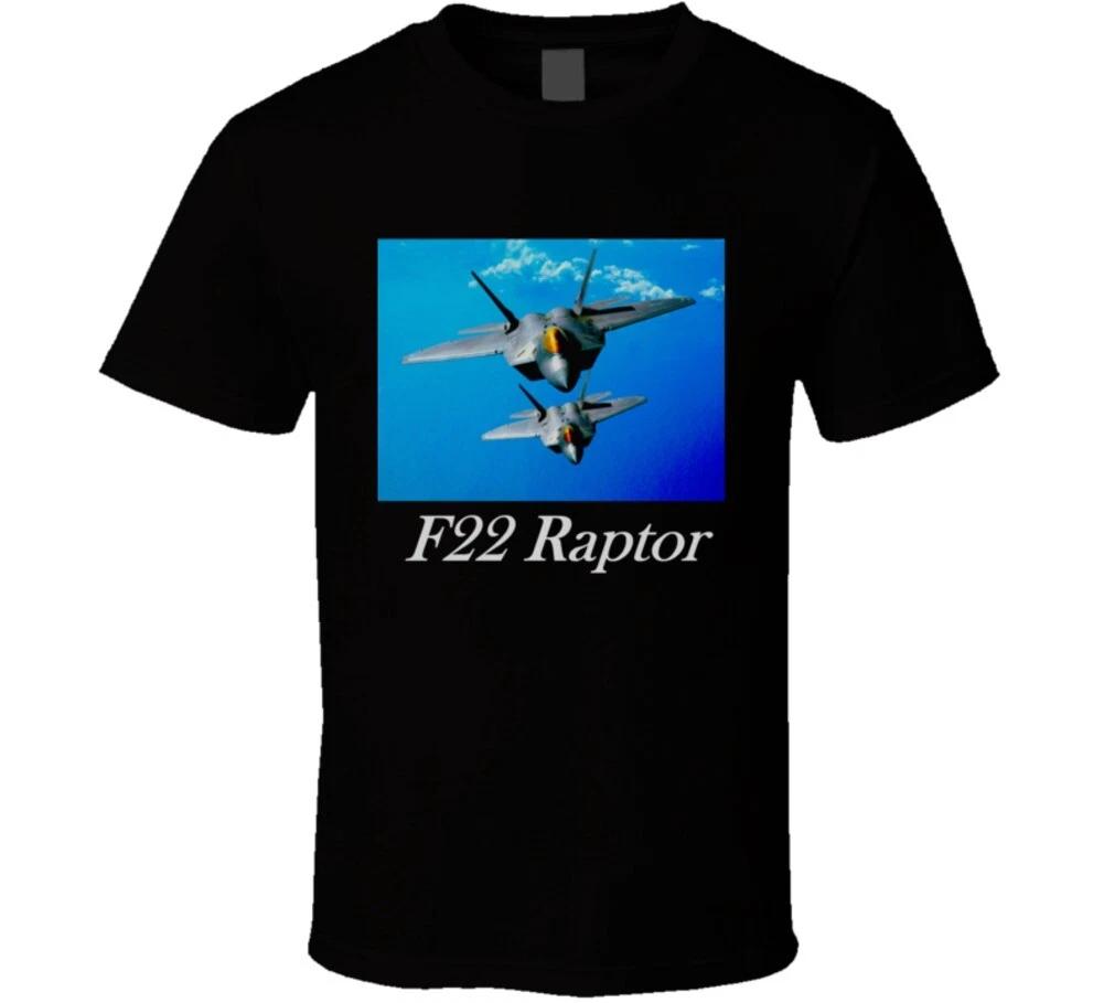 F22 Raptor Fighter Jet Military Aircraft Usaf Air Force Gift T Shirt 2XL
