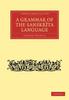 The Grammar of the Sanskrit Language Book