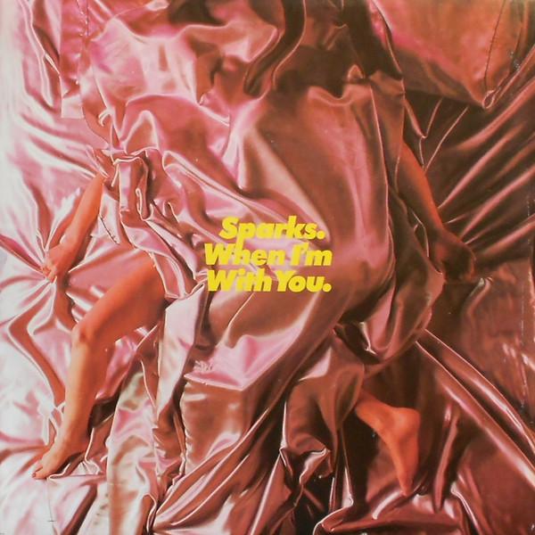 7inch Record SPARKS - When I'm With You VS319 Virgin UK Rock Used