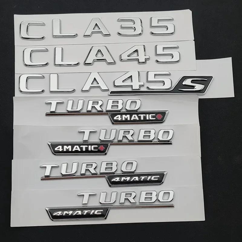 3D ABS Car Letters for Mercedes CLA45S C118 W118 CLA35 CLA45 AMG C117 W117 Fender TURBO 4MATIC Emblem Logo Sticker Accessories