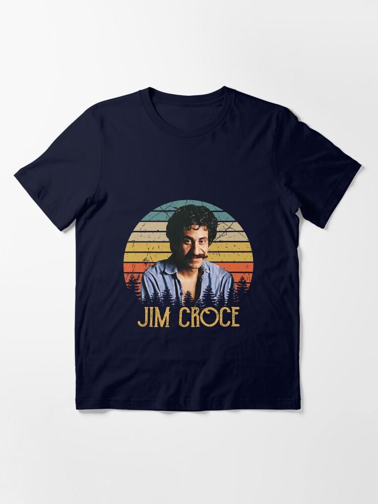Jim Croce Vintage Jim Croce Perfect Gift Men Women Essential T-Shirt