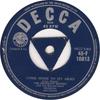 7inch Record BEVERLEY SISTERS  Come Home To My Arms 45F10813 Decca 1956 UK Pop Used