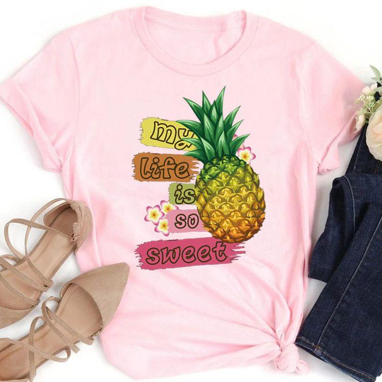 Sweet Life Pineapple Printed T Shirt Summer Women T Shirt Fashion Cute Graphic Tee Shirts Ladies Short Sleeve Tops Clothing