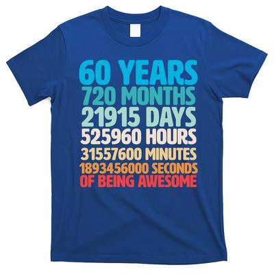 60 Years Of Being Awesome 60th Birthday Time Breakdown T-Shirt Unisex