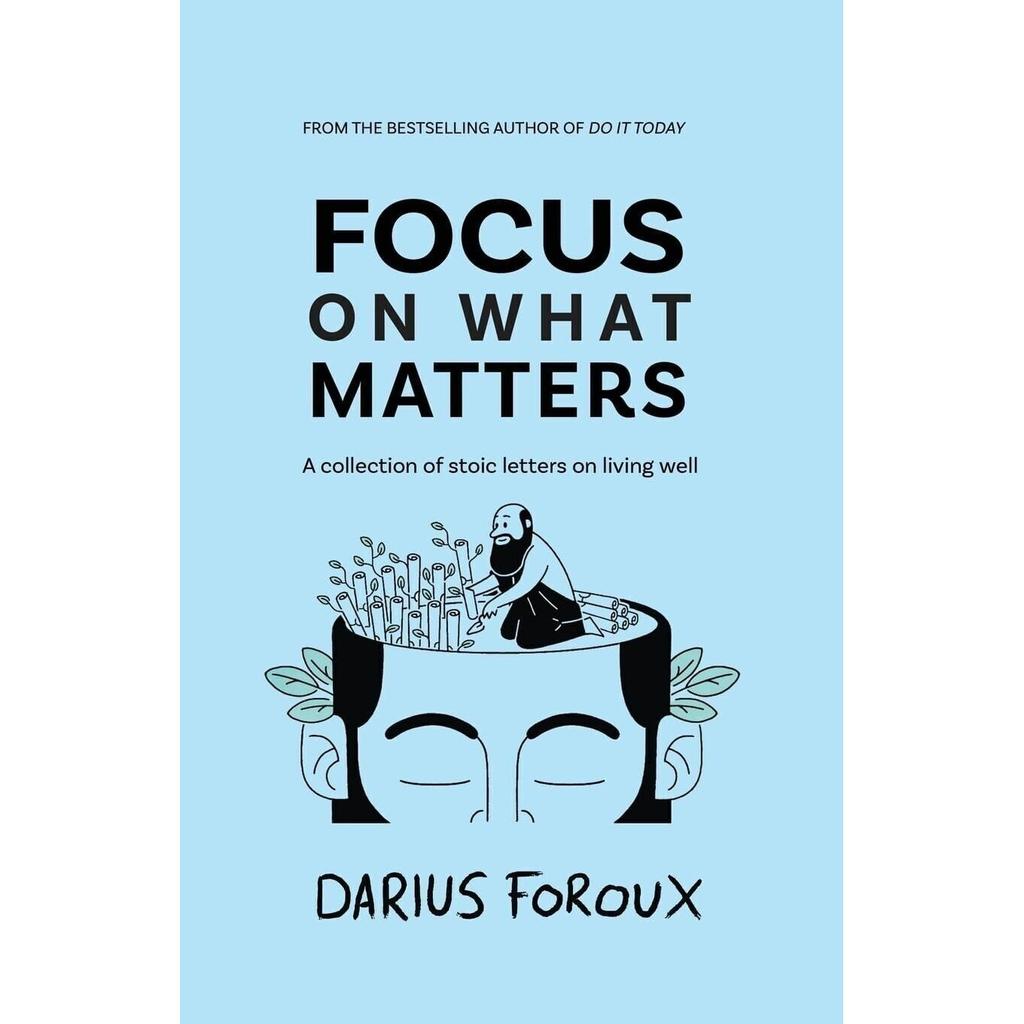 Focus on What Matters A Collection of Stoic Letters on Paperback UKN713