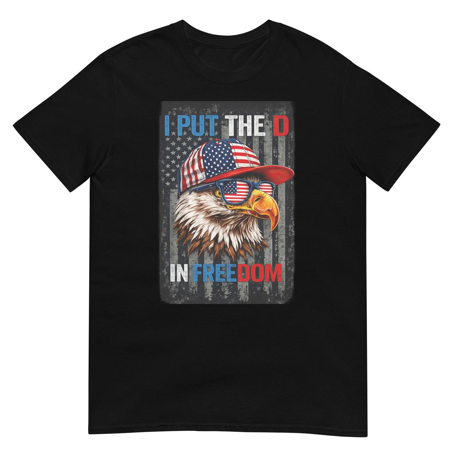 I Put The D In Freedom 4th of July T-Shirt L