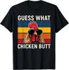 Guess What Chicken Butt Farming Animal T-Shirt