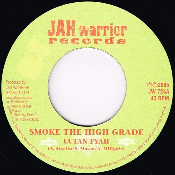

7inch Record LUTAN FYAH - Smoke The High Grade JW724 Jah Warrior Rec 2005 UK Reggae, Ska & Dub Used