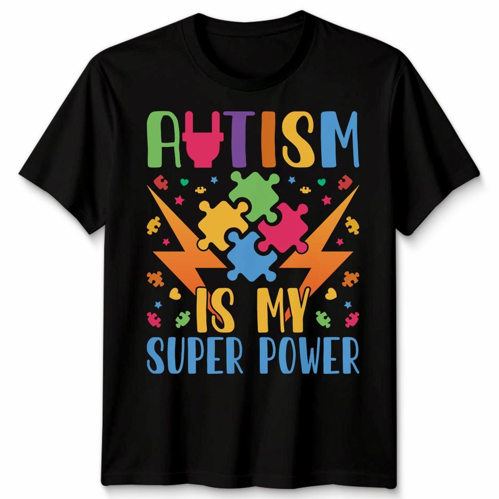 Autism Awareness Tshirt Autism Is My Super Power Unisex Tshirt