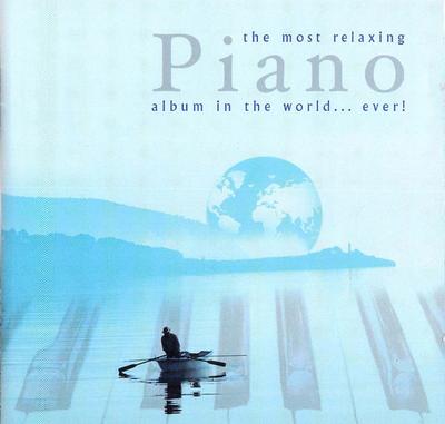 CD VARIOUS - Most Relaxing Piano Album In the Wo 724356752627 EMI 2000 UK Classical Used