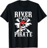 River Pirate Kayaking Humor Kayak Captain Funny Kayaker T-Shirt