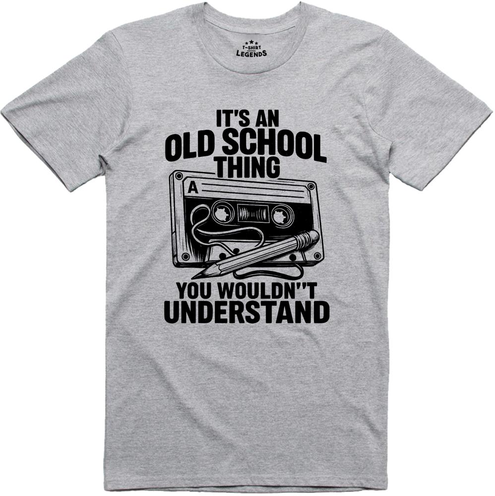 Its An Old School Thing Cassette Tape Pencil Funny T Shirt Unisexs Retro Music