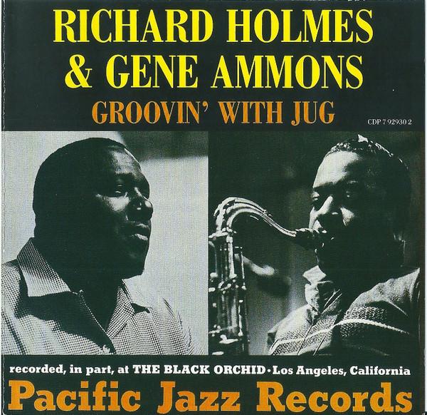 

CD RICHARD HOLMES; GENE AMMONS - Groovin With Jug CDP7929302 Capitol Records US Jazz Used