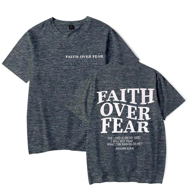 Faith Over Fear Christian T-shirts for Men Women Teen Boy Girl Summer Clothes Trendy Gift for Christian Faith Merch T-shirt Tops