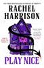 Play Nice by Rachel Harrison Paperback Book 9781835414774