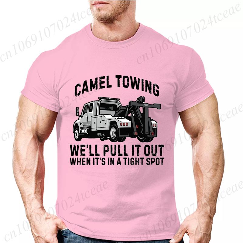 We’ll Pull It Out When It’s In A Tight Spot Print T Shirt Men Fashion Tees Gamel Towing T-shirts Funny Sarcastic Graphic Tshirts