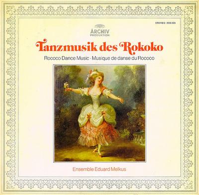 LP-Schallplatte ENSEMBLE EDUARD MELKUS - Tanzmusik Des Rokoko = Rococo Dance 2533303 ARCHIV PRODUKTI 1975 Deutschland Klassik Gebraucht