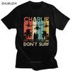 Vintage Charlie Dont Surf T Shirts Unisex Cotton Military Vietnam War Apocalypse Now Tee Tops Oneck Short Sleeved Tshirt Merch