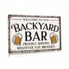 Vintage Backyard Bar Metal Tin Sign Rustic Wall Art Decor 8x12 Inch
