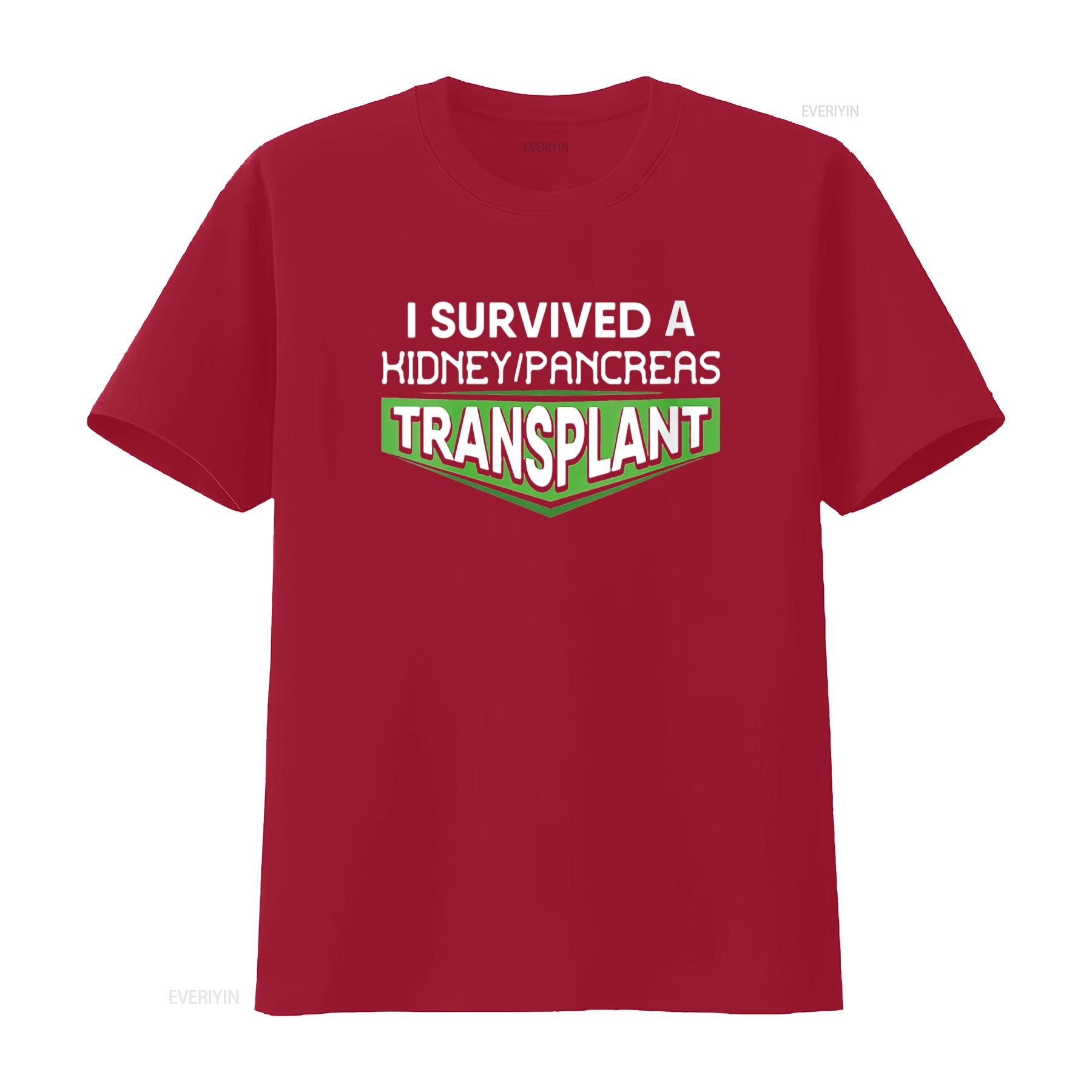 

Womens I Survived A Kidney Pancreas Transplant Awareness Round Neck T Shirt Black vintage Washed homme Versatile Breathable S