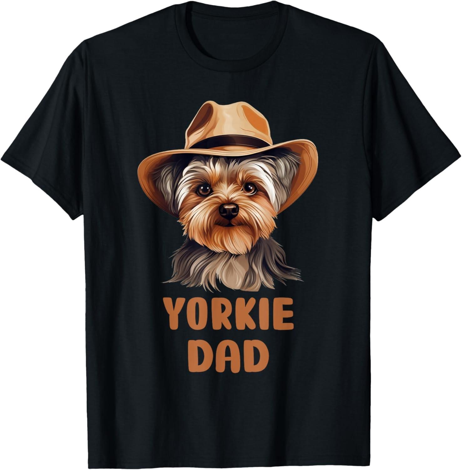 Cute Yorkie Dad Dog Lovers Gift Funny Puppy Yorkie T-Shirt S